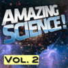 Amazing Science Experiments: Volume 2