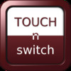 TOUCH-n-switch