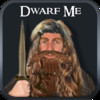 Dwarf Me - Make Yourself into a Dwarf