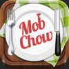Mob Chow Restaurant Guide