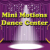 Mini Motions Dance Center