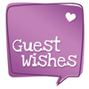 Guest Wishes