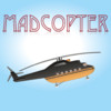 MadCopter
