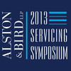 Alston & Bird Servicing Symposium 2013