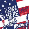 It Can’t Happen Here (by Lewis Sinclair)