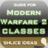 Classes Guide For MW2 - Modern Warfare 2 Edition