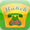 Mahek Calls
