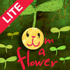 I am a flower HD lite