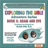 Searchlight ® Kids: Exploring the Bible 3 Catholic Edition