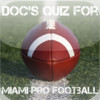 Miami Pro Football Quiz
