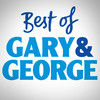 Best of Gary & George
