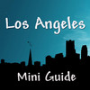 Los Angeles Mini Guide