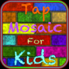 Tap Mosaic for Kids