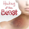 Hickey of the Beast Serial