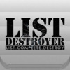List Destroyer