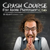 Crash Course for Adobe Photoshop CS6