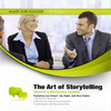 The Art of Storytelling (by Les Brown, Zig Ziglar, Rory Vaden)