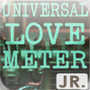 Universal Love Meter - Jr
