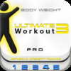 Ultimate Workout 3 - Pro Body Weight Workouts