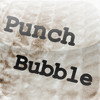 PunchBubble