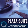 Plaza Suite (by Neil Simon)