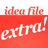 Idea File Extra