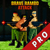 Brave Rambo Attack Multiplayer Pro