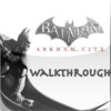 Guide for Batman Arkham City