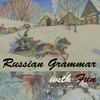 Russian Grammar with Fun