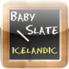 Baby Slate Icelandic