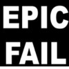EPIC FAIL+