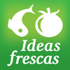 Ideas Frescas