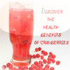Discover the Health Benefits of Cranberries