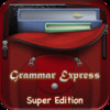 English Grammar In Express: Super Edition
