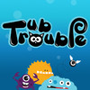 Tub Trouble