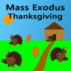 Mass Exodus Thanksgiving