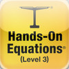 Hands-On Equations 3 - The Fun Way to Learn Algebra