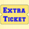 Extra Ticket