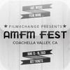 Film 4 Change Presents AMFM Fest