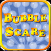 Bubble Scare