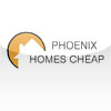 Phoenix Homes Cheap