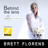 Behind the Lens with Brett Florens