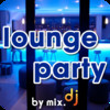 Lounge Party HD by mix.dj