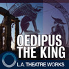 Oedipus the King from L.A. Theatre Works