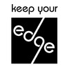 Keep Your Edge