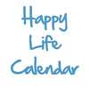 Happy Life Calendar