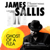 Ghost of a Flea (by James Sallis)