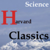 Harvard Classics: Science