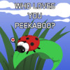 Who Loves You Peekaboo?
