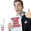 Selling Your First Million